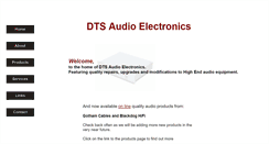 Desktop Screenshot of dtsaudioelectronics.com